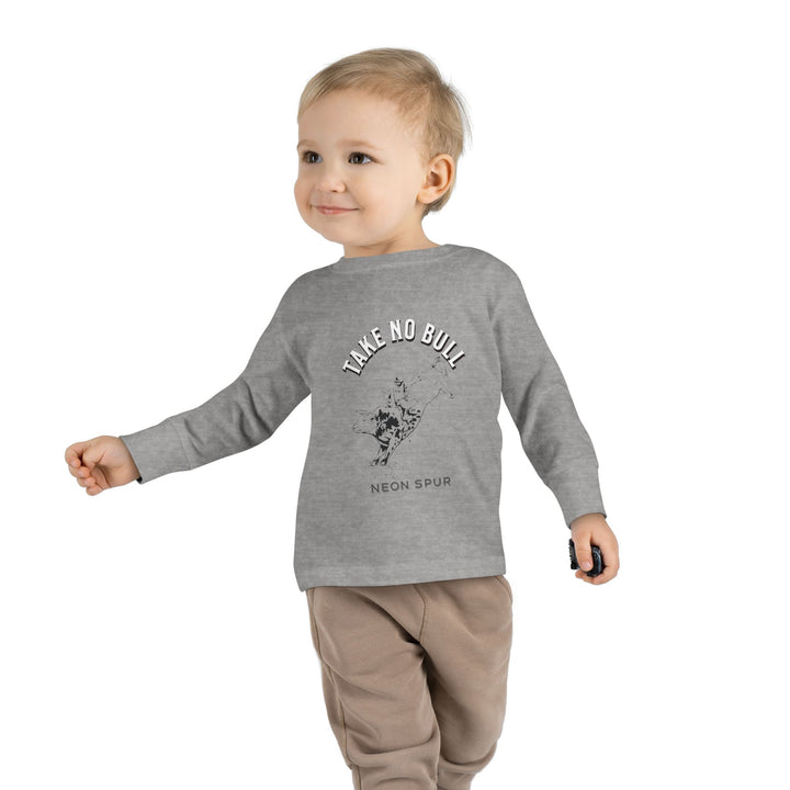 Take No Bull Toddler Long Sleeve Tee