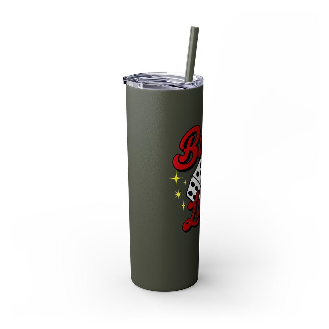 Buckin Lucky Skinny Tumbler with Straw, 20oz