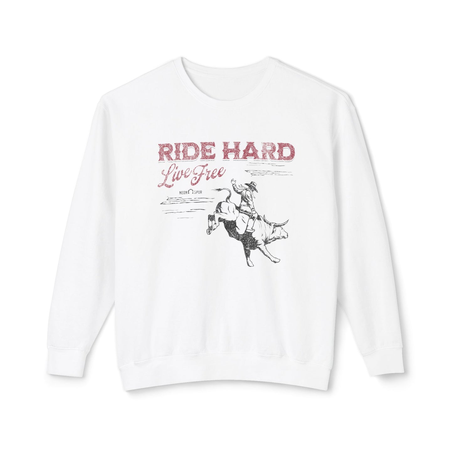 Ride Hard Live Free Crewneck Sweatshirt