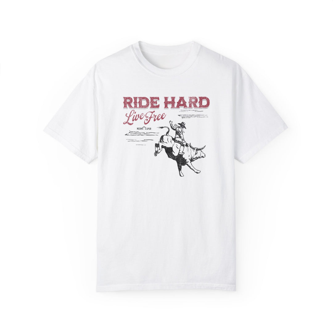 Ride Hard Live Free T-shirt