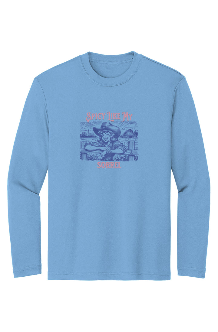 Spicy Like My Sorrel Girls Sport-Tek Moisture-Wicking Long Sleeve Tee