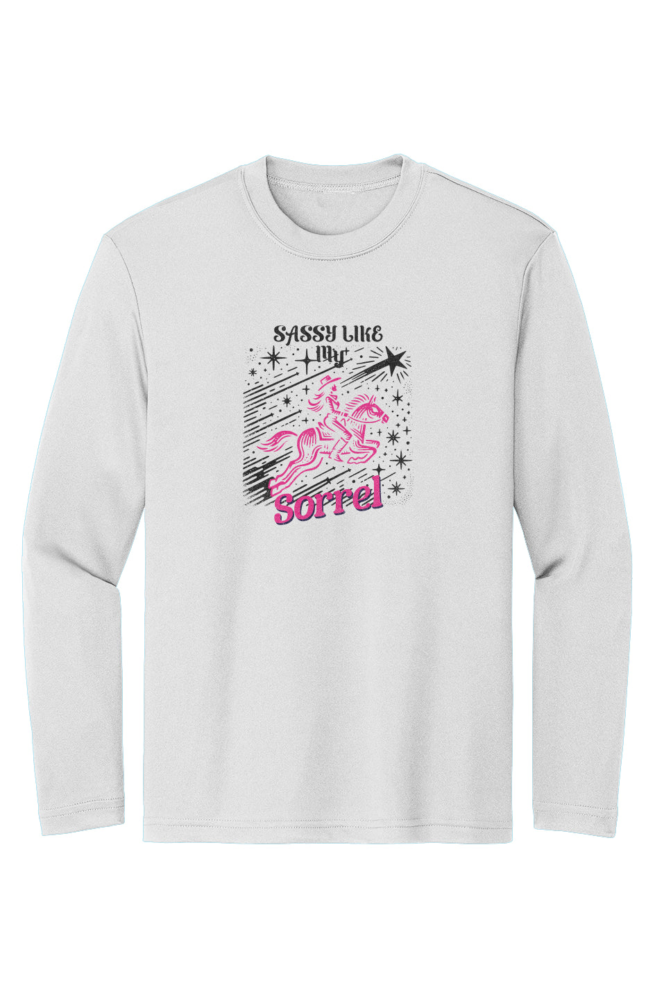 Sassy Like My Sorrel Girls Sport-Tek Moisture-Wicking Long Sleeve Tee