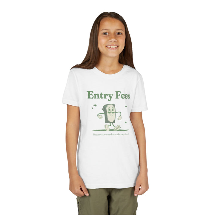 Entry Fees Girls Short Sleeve Tee
