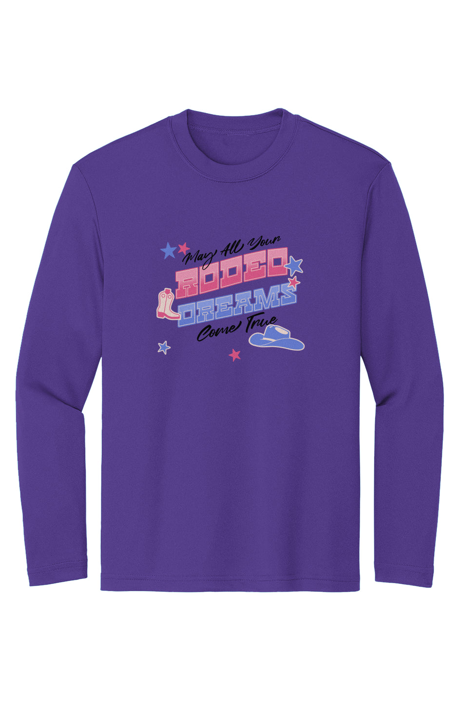 May All Your Rodeo Dreams Come True Moisture-Wicking Girls Long Sleeve Tee