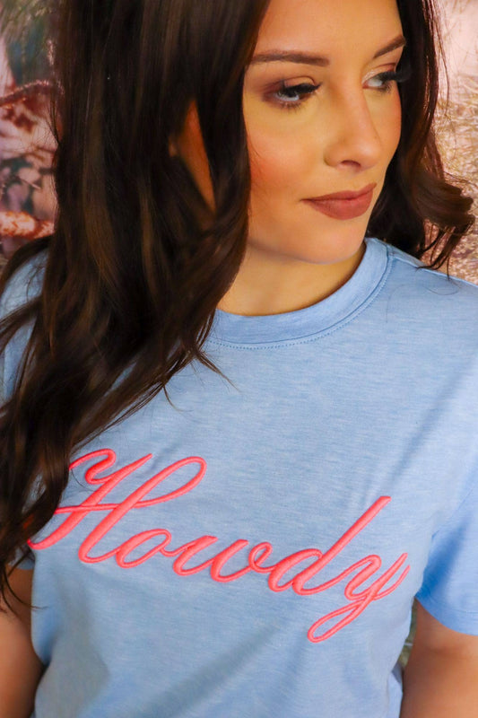 Super Soft Neon Howdy Embroidered Tee