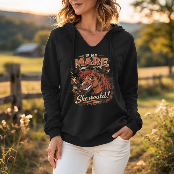If My Mare Could Swear Women's Hoodie